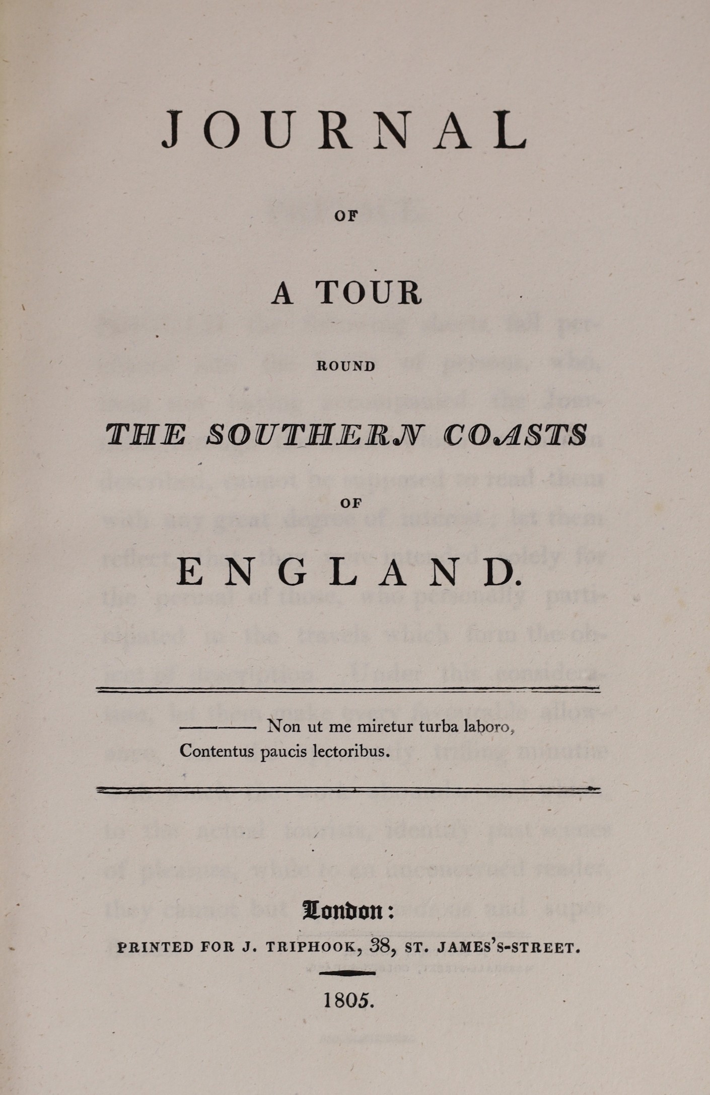 [Manners, John Henry, 5th Duke of Rutland] - Journal of a Tour Round the Southern Coasts of England, 1805; Journal of a Tour to the Northern Parts of Great Britain, 1813 and Journal of a Tour through North and South Wale